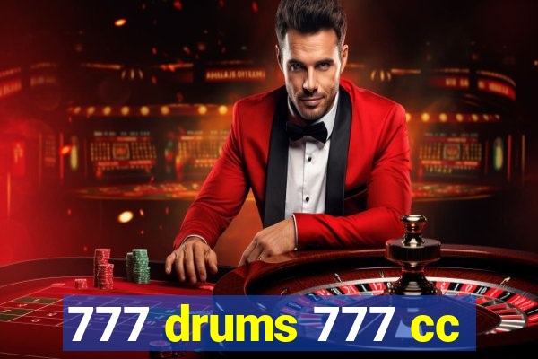 777 drums 777 cc